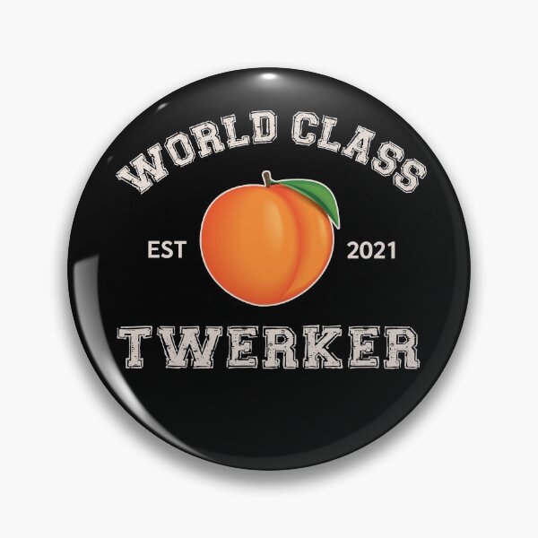 Item preview, World Class Twerker designed and sold by HappySchnapper.