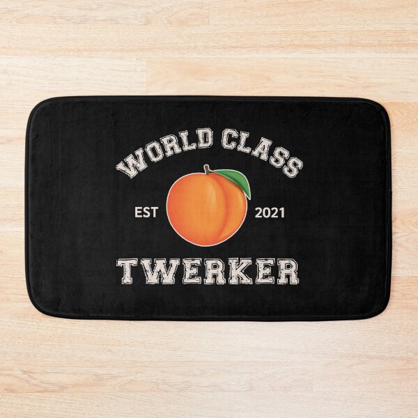 Item preview, World Class Twerker designed and sold by HappySchnapper.