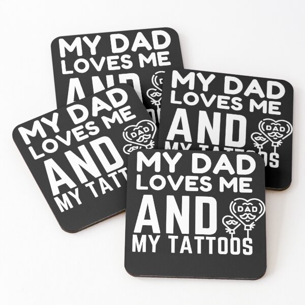 Item preview, My Dad Loves Me and My Tattoos designed and sold by sharifum9.