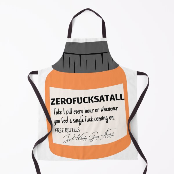 Item preview, Zero F*cks At All Medication designed and sold by Aooms123.