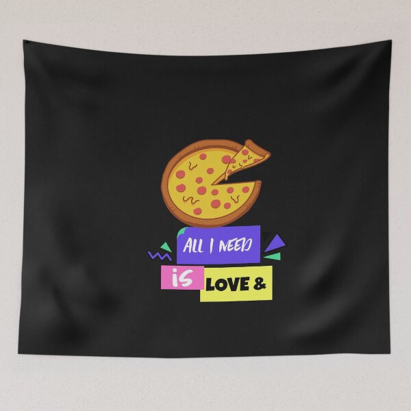 Artikelvorschau, Alles, was ich brauche, ist Liebe und Pizza entworfen und verkauft von teeters-ind.