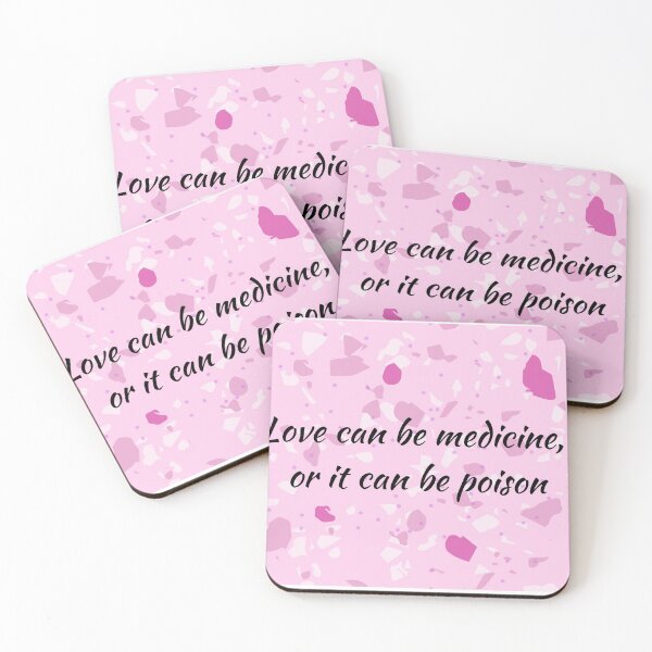 Item preview, Love can be medicine, or it can be poison designed and sold by Aooms123.