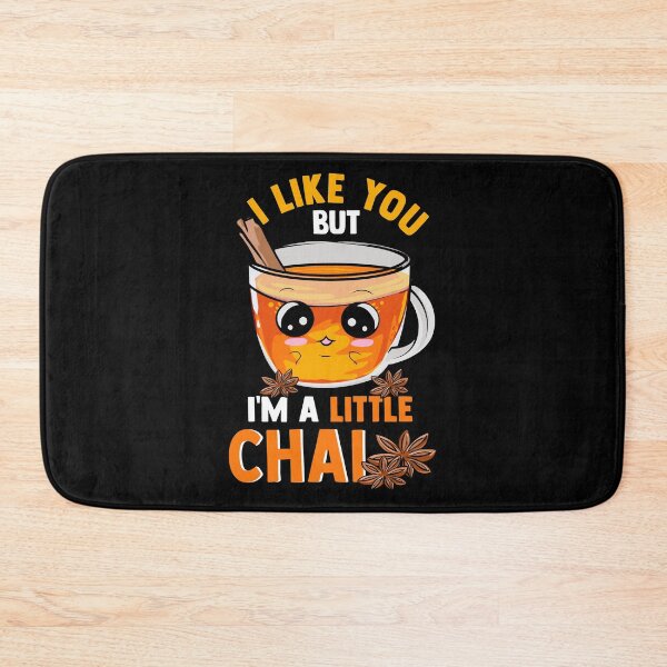 Item preview, I Like You But I'm A Little Chai Cute Tea Pun designed and sold by perfectpresents.