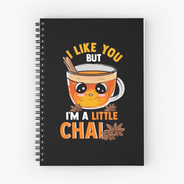 Item preview, I Like You But I'm A Little Chai Cute Tea Pun designed and sold by perfectpresents.