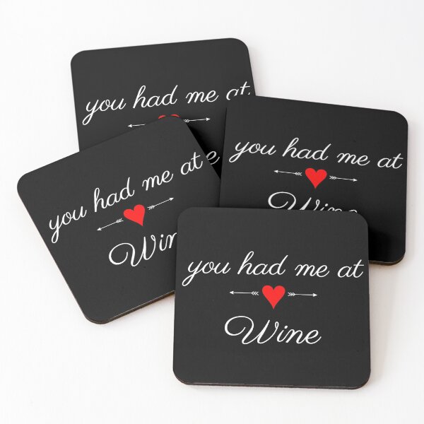 Item preview, You had me at Wine designed and sold by Daazzle.