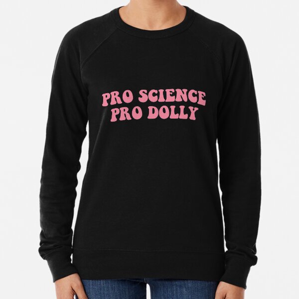Pro science 2025 pro dolly sweatshirt