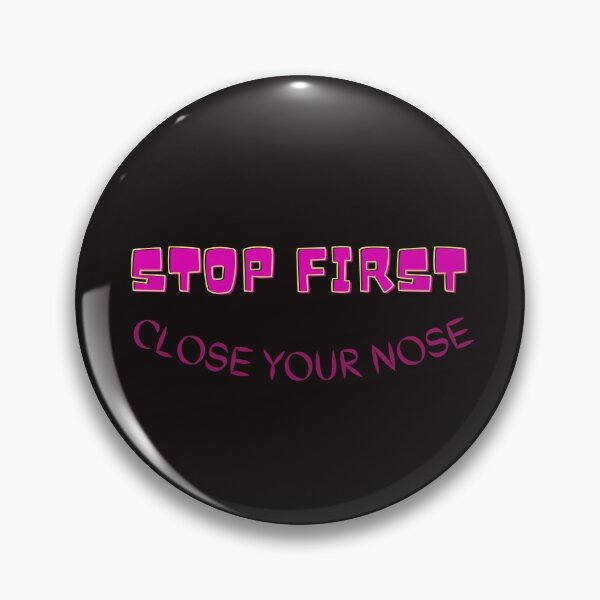 Item preview, STOP FIRST CLOSE YOUR NOSE,Colorful Text Fabric Face Mask, Adult Size designed and sold by Phanthila.