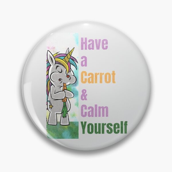 Item preview, Have a Carrot Calm Yourself designed and sold by Perfcet Design.