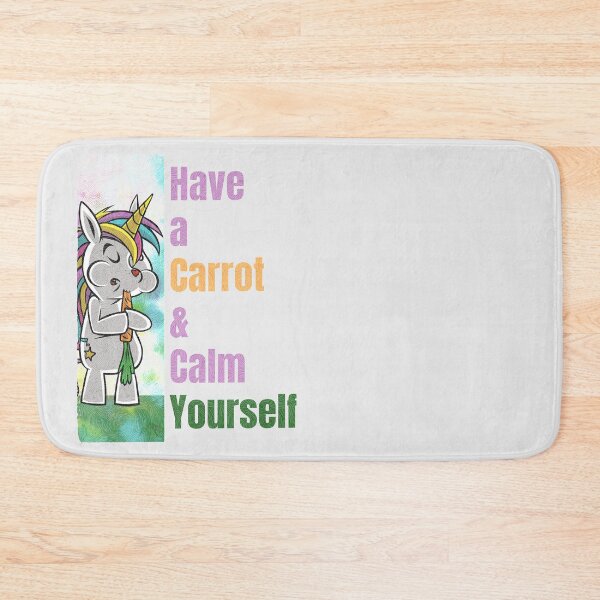 Item preview, Have a Carrot Calm Yourself designed and sold by Perfcet Design.