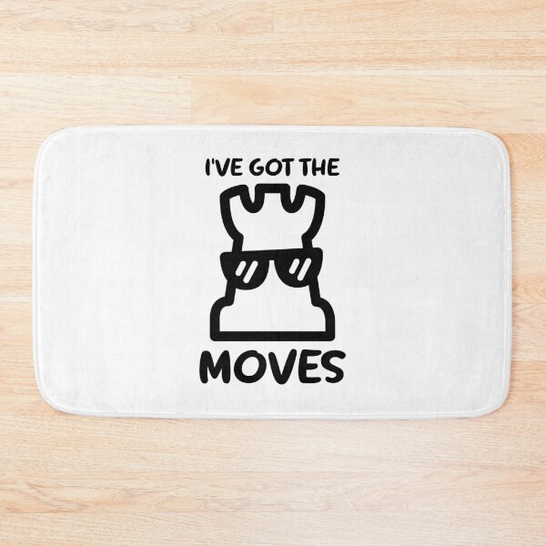 Item preview, I've Got The Moves Chess Rook designed and sold by hadicazvysavaca.