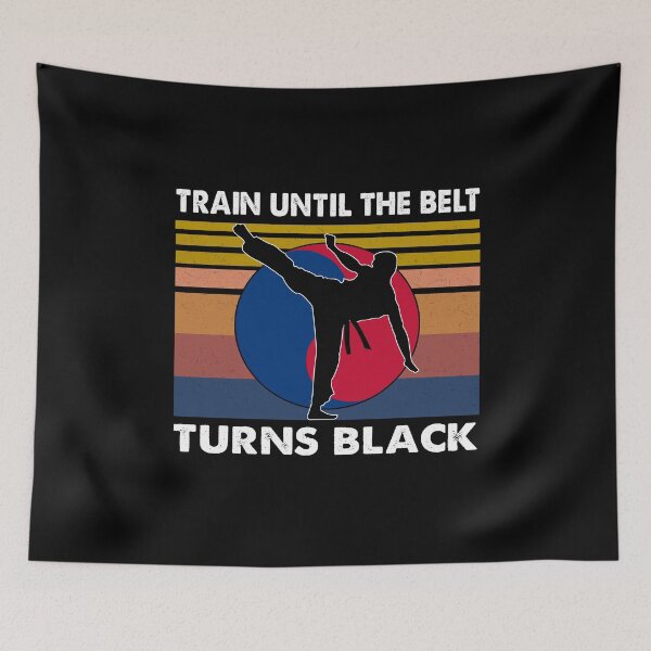 Item preview, Taekwondo Train until the belt turns black retro designed and sold by Niishouseca.