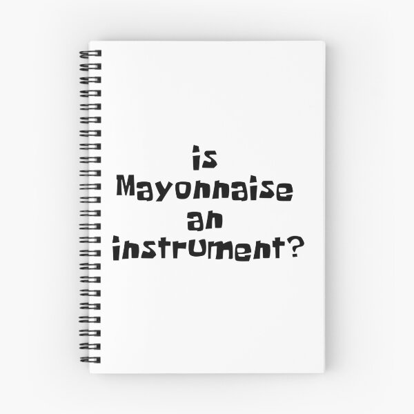 Item preview, Is Mayonnaise an Instrument designed and sold by NileCoyote.