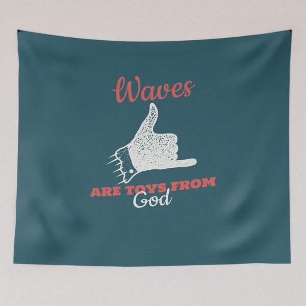 Item preview, Waves Are Toys From God Surfer Quote designed and sold by MariusMunteanu.