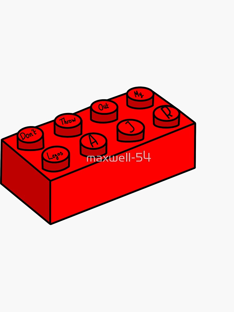 "Don't Throw Out My Legos AJR" Sticker for Sale by maxwell54 Redbubble