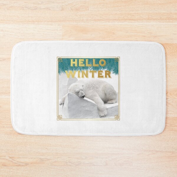 Item preview, Sarcastic “Hello Winter” Bear designed and sold by PawsitiveMum.