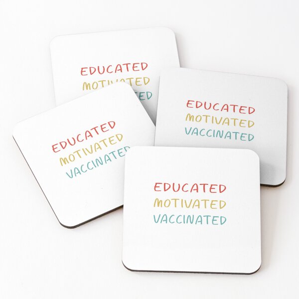 Item preview, educated motivated vaccinated designed and sold by damone7.