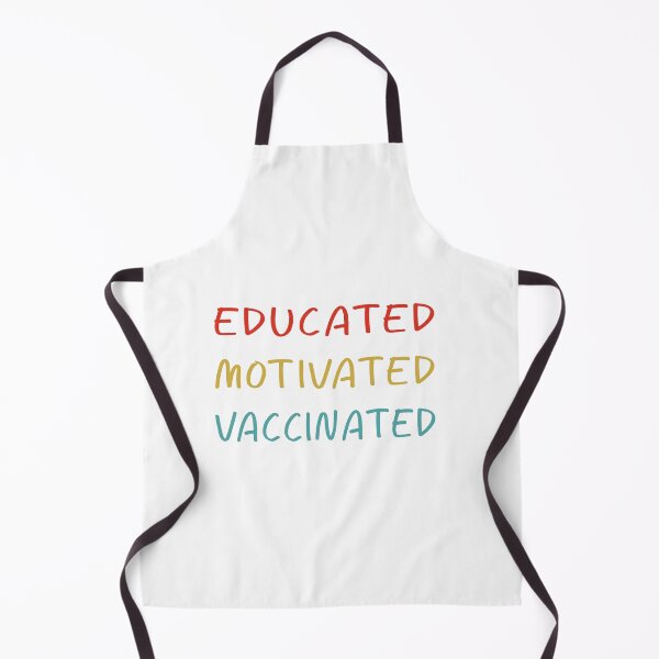 Item preview, educated motivated vaccinated designed and sold by damone7.