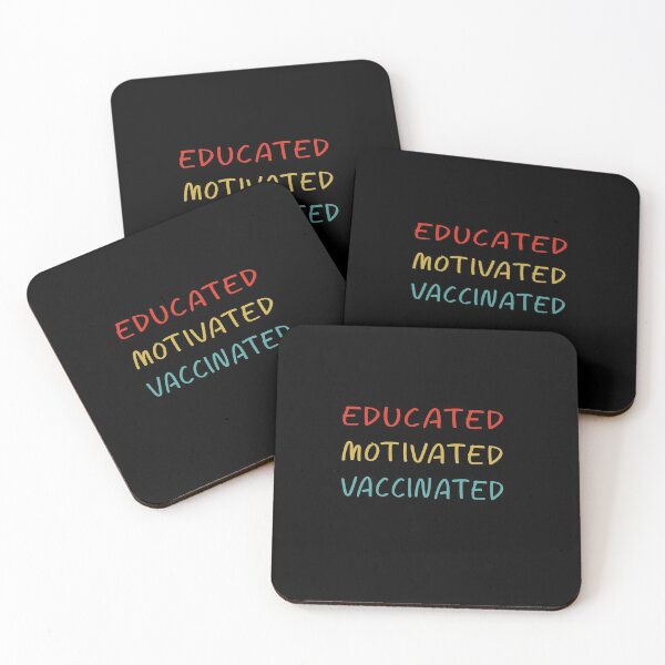 Item preview, educated motivated vaccinated designed and sold by damone7.