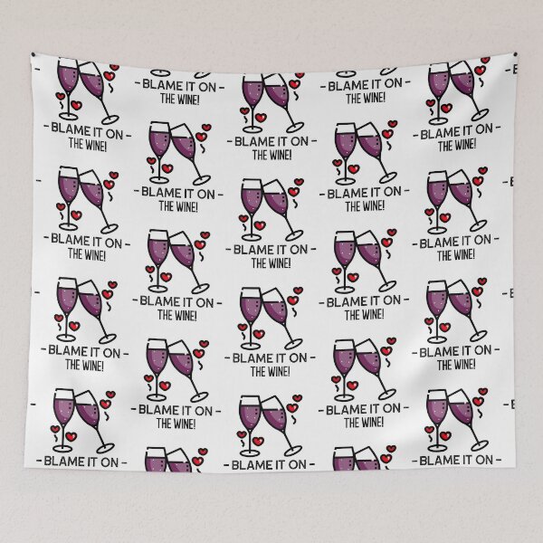 Item preview, Blame it on the wine designed and sold by Daazzle.