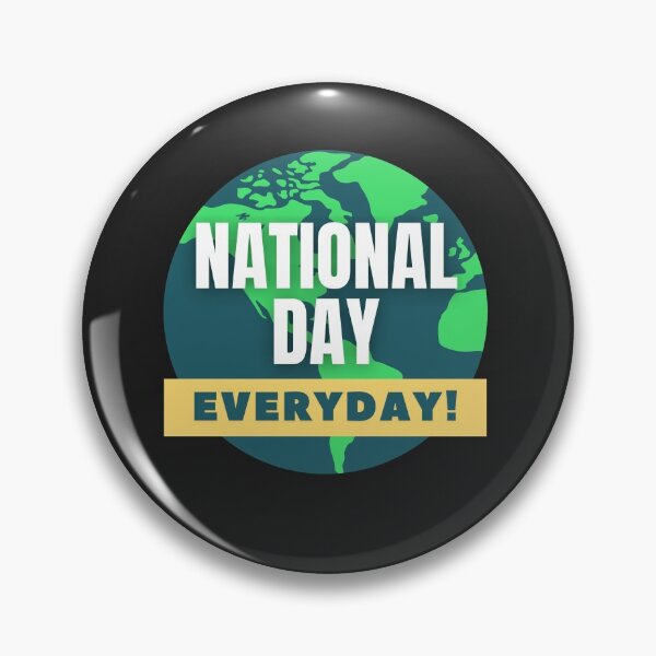 Item preview, National Day, Everyday designed and sold by badassgentleman.