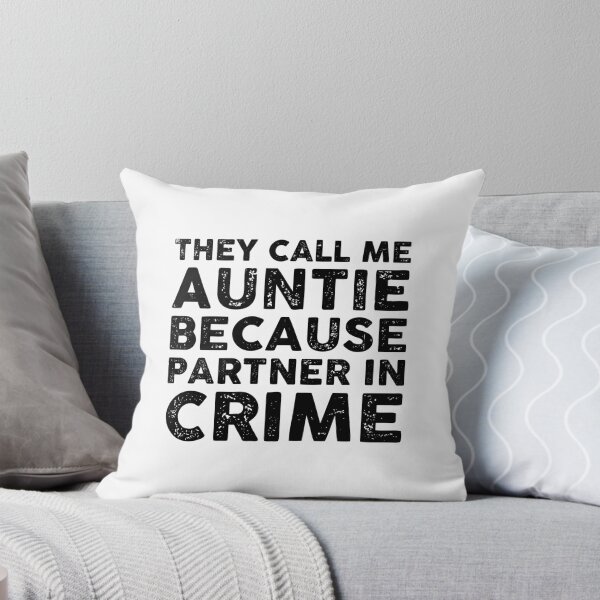 Item preview, They Call Me Auntie because partner in crime designed and sold by GoldenDov.