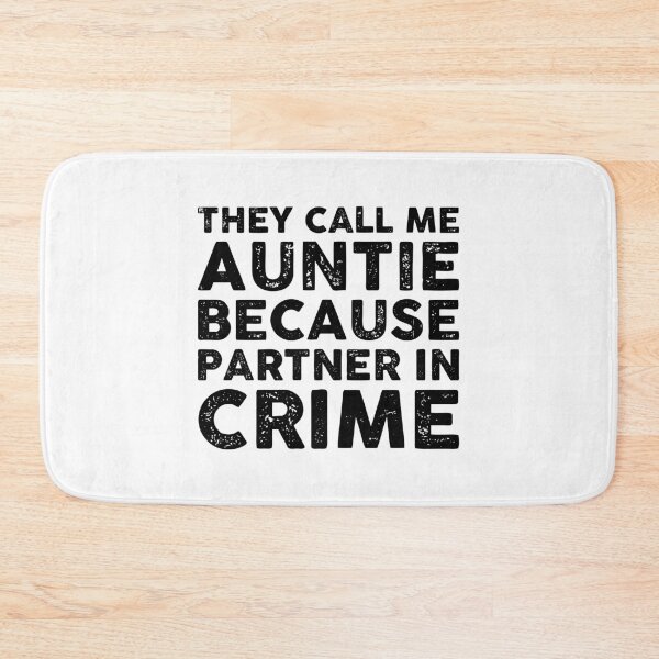 Item preview, They Call Me Auntie because partner in crime designed and sold by GoldenDov.