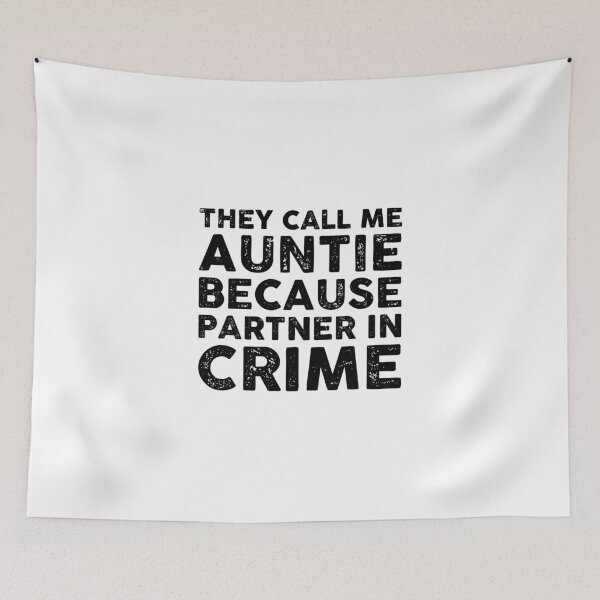 Item preview, They Call Me Auntie because partner in crime designed and sold by GoldenDov.