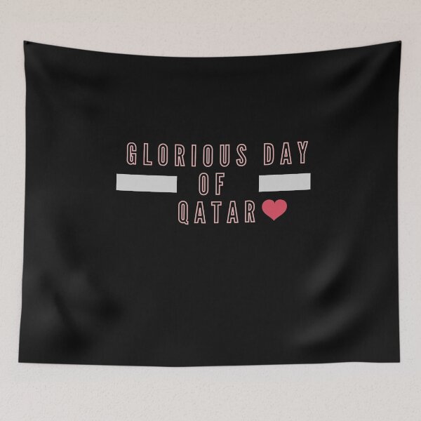Item preview, Glorious Day of Qatar designed and sold by badassgentleman.