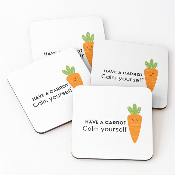Item preview, Have A Carrot Calm Yourself designed and sold by ImperialBaron.