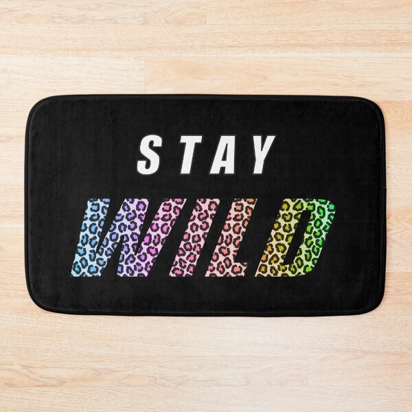 Item preview, Stay Wild Exclusive designed and sold by MAZAX.