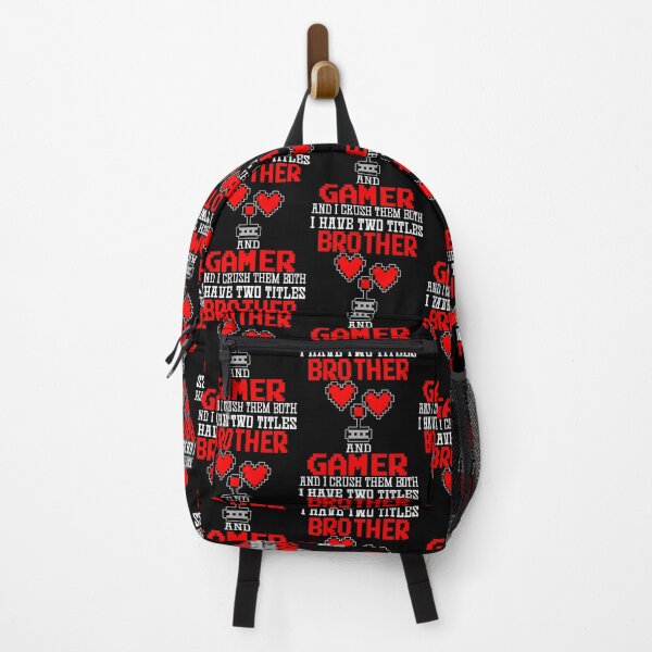 Item preview, I Have Two Titles Brother And Gamer And I Crush Them Both designed and sold by marcek.