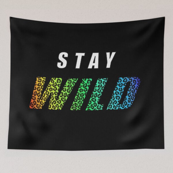 Item preview, Stay Wild Exclusive Ben Azelart  designed and sold by MAZAX.