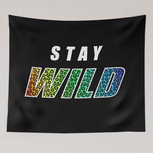 Item preview, Stay Wild Exclusive Ben designed and sold by MAZAX.