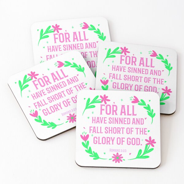 Item preview, For All Have Sinned And Fall Short Of The Glory Of God, Romans 3:23 designed and sold by bugtalk.