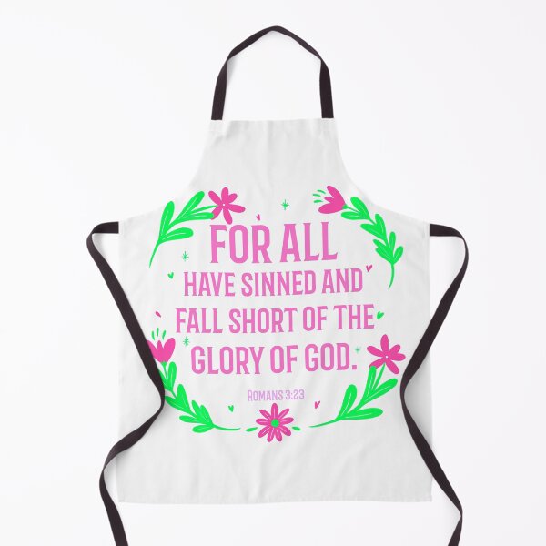 Item preview, For All Have Sinned And Fall Short Of The Glory Of God, Romans 3:23 designed and sold by bugtalk.