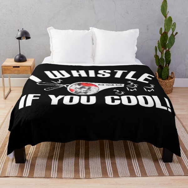 Item preview,  Awesome saying, I whistle when you're hot designed and sold by vibeno1.