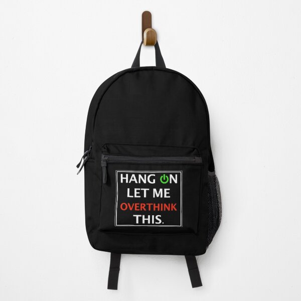 Item preview, Hang on let me overthink this. designed and sold by Design-Focus.