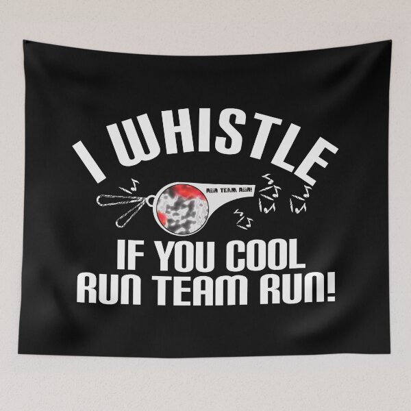 Item preview,  Awesome saying, I whistle when you're hot designed and sold by vibeno1.
