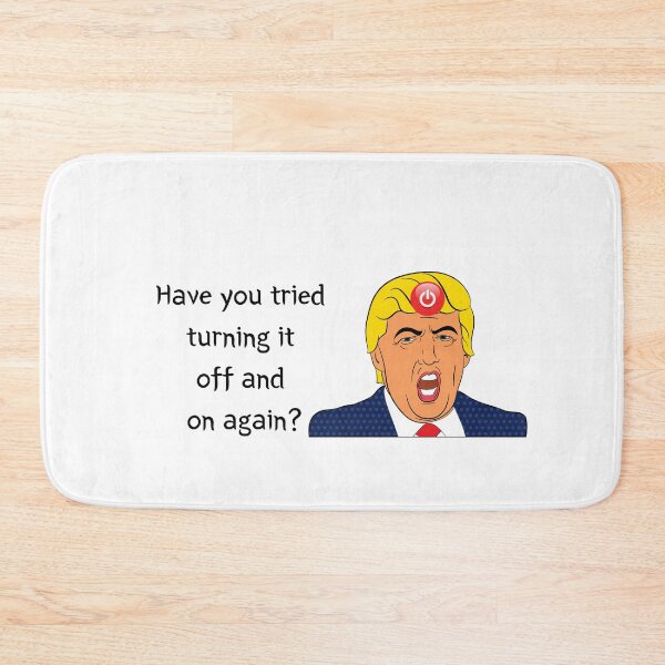 Item preview, Funny Trump have you tried turning it off and on again designed and sold by PlantDemia.