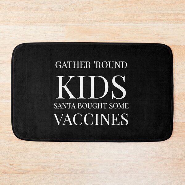 Item preview, Gather around kids santa got some vaccines designed and sold by Zilch-o.