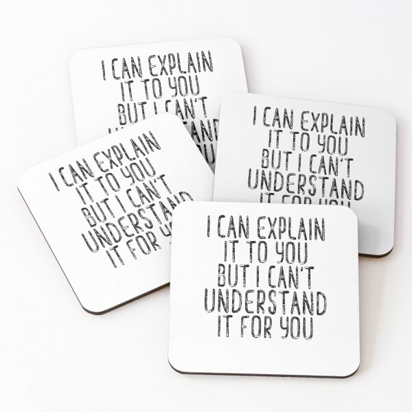 Item preview, I Can Explain It To You But I Can't Understand It For You  Funny Mom Life Mom Quotes Birthday Gift for Her designed and sold by Majestystore.