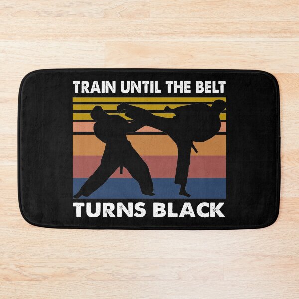 Item preview, Taekwondo Train until the belt turns black designed and sold by Niishouseca.