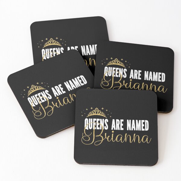 Item preview, Queens Are Named Brianna Personalized First Name Girl design designed and sold by Grabitees.