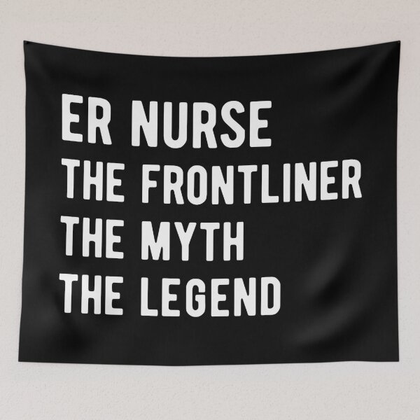 Item preview, ER Nurse The Frontliner The Myth The Legend designed and sold by MSA-42.