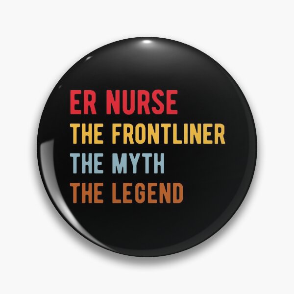 Item preview, ER Nurse The Frontliner The Myth The Legend Retro Vintage designed and sold by MSA-42.