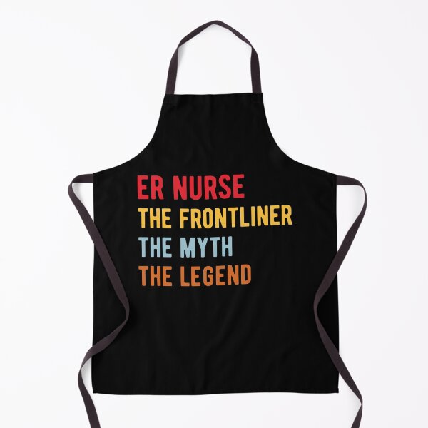 Item preview, ER Nurse The Frontliner The Myth The Legend Retro Vintage designed and sold by MSA-42.