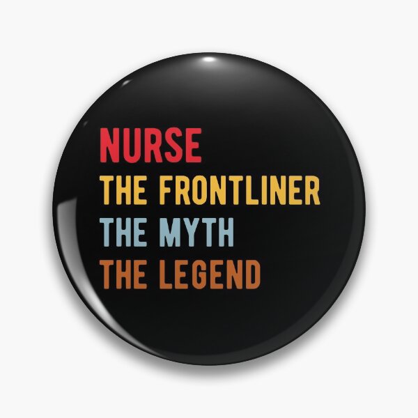 Item preview, Nurse The Frontliner The Myth The Legend Retro Vintage designed and sold by MSA-42.