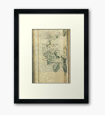 For the ones who had a notion Framed Print