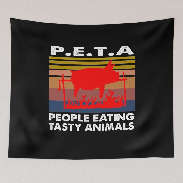 Item preview, P.E.T.A People Eating Tasty Animals designed and sold by Kaliarizone.
