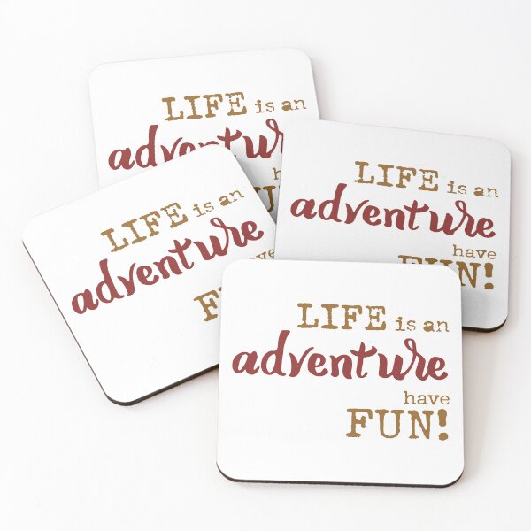 Item preview, Life is an adventure have fun!  designed and sold by Akatamakata.
